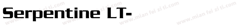 Serpentine LT字体转换